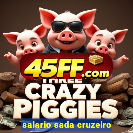 salario sada cruzeiro